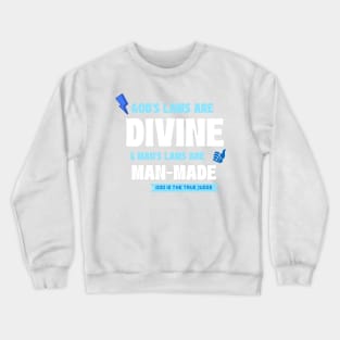 God Is The Judge Crewneck Sweatshirt